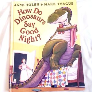How Do Dinosaurs Say Good Night? Book